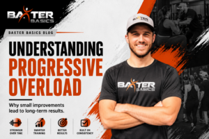 Coach Daz from Baxter Basics explaining progressive overload for strength training and long-term fitness results